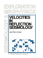 Velocities in Reflection Seismology