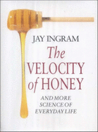 Velocity of Honey - Ingram, Jay
