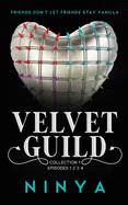 Velvet Guild Collection 1: Episodes 1 2 3 4