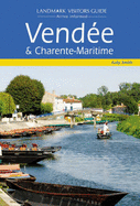 Vendee and Charente-Maritime