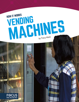 Vending Machines - Abell, Tracy