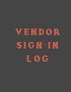 Vendor Sign-In Log