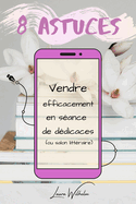 Vendre efficacement en sance de ddicace