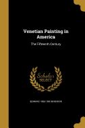 Venetian Painting in America: The Fifteenth Century