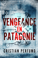 Vengeance en Patagonie