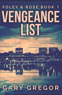 Vengeance List - Gregor, Gary
