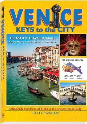 Venice, 2: The Keys to the City - Civalleri, Patty