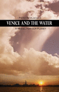 Venice and the Water: A Model for Our Planet