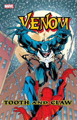 Venom: Tooth and Claw - Hama, Larry (Text by), and Kaminski, Len (Text by), and Velez, Ivan (Text by)