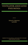 Ventilator-Associated Pneumonia