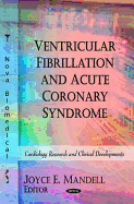 Ventricular Fibrillation and Acute Coronary Syndrome