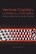 Venture Capital & the Finance of Innovation