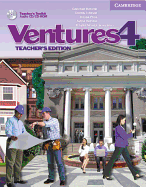 Ventures Level 4 Teacher's Edition with Teacher's Toolkit Audio CD/CD-ROM