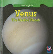 Venus: The Masked Planet