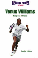 Venus Williams: Campeona de Tenis (Tennis Champion)