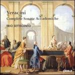 Veracini: Complete Sonate Accademiche
