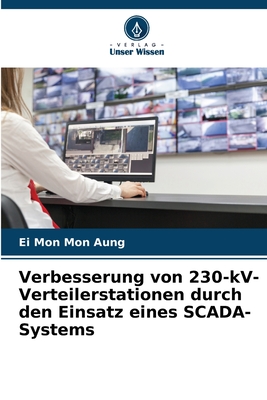 Verbesserung von 230-kV-Verteilerstationen durch den Einsatz eines SCADA-Systems - Aung, Ei Mon Mon