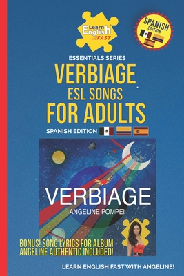 Verbiage ESL Songs For Adults: English/Spanish Edition - Pompei, Angeline