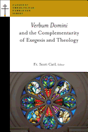 Verbum Domini and the Complementarity of Exegesis and Theology