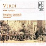 Verdi: Aida [Highlights] - Birgit Nilsson (soprano); Bonaldo Giaiotti (bass); Ferruccio Mazzoli (bass); Franco Corelli (tenor);...
