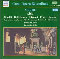 Verdi: Aida - Aldo Protti (baritone); Dario Caselli (bass); Ebe Stignani (mezzo-soprano); Fernando Corena (bass); Mario del Monaco (tenor);...