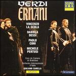 Verdi: Ernani - Daniela Dess (vocals); Diego Cossu (vocals); Michele Pertusi (vocals); Paolo Coni (vocals); Riccardo Ristori (vocals);...