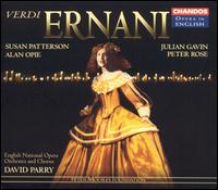 Verdi: Ernani - Alan Opie (baritone); Helen Williams (soprano); Julian Gavin (tenor); Peter Rose (bass); Peter Wedd (tenor);...