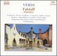 Verdi: Falstaff (Highlights) - Alessandro Cosentino (tenor); Anna Bonitatibus (mezzo-soprano); Anna Maria di Micco (contralto); Dilber (soprano);...