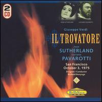 Verdi: Il Trovatore - Clifford Grant (vocals); Gary Burgess (vocals); Ingvar Wixell (vocals); Joan Sutherland (soprano); John Davies (vocals);...
