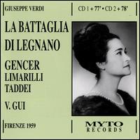 Verdi: La Battaglia di Legnano [22 Bonus Tracks] - Alberto Lotti Camici (vocals); Alessandro Maddalena (vocals); Augusto Frati (vocals); Bruna Ronchini (vocals);...