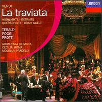 Verdi: La Traviata [Highlights] - Aldo Protti (vocals); Angela Vercelli (vocals); Antonio Sacchetti (vocals); Dario Caselli (vocals); Gianni Poggi (vocals);...