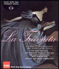 Verdi: La Traviata - Beverly Sills (vocals); Delia Wallis (vocals); Keith Erwen (vocals); Mario Carlin (vocals); Mirella Fiorentini (vocals);...