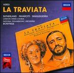 Verdi: La Traviata - Alexander Oliver (vocals); David Wilson-Johnson (vocals); Della Jones (vocals); Giorgio Tadeo (vocals); Joan Sutherland (soprano); John Tomlinson (vocals); Jonathan Summers (vocals); Luciano Pavarotti (tenor); Marjon Lambriks (vocals)