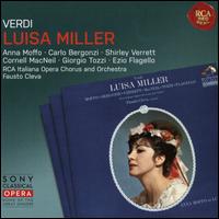 Verdi: Luisa Miller - Anna Moffo (vocals); Carlo Bergonzi (vocals); Cornell MacNeil (vocals); Ezio Flagello (vocals); Gabriella Carturan (vocals);...