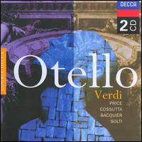 Verdi: Otello [1977 Recording] - Carlo Cossutta (vocals); Gabriel Bacquier (vocals); Hans Helm (vocals); Jane Berbié (vocals); Kurt Equiluz (vocals);...