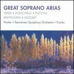 Verdi, Ponchielli, Puccini, Beethoven, Mozart: Great Soprano Arias - Rita Hunter (soprano); Tasmanian Symphony Orchestra; Dobbs Franks (conductor)