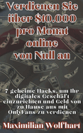 Verdienen Sie ?ber $10.000 pro Monat online von Null an 7 geheime Hacks, um Ihr digitales Gesch?ft einzurichten und Geld von zu Hause aus mit OnlyFans zu verdienen