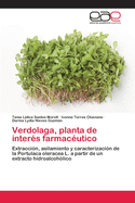 Verdolaga, Planta de Interes Farmaceutico