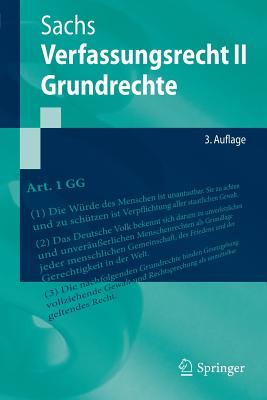 Verfassungsrecht II - Grundrechte - Sachs, Michael