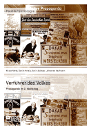 Verfuhrer Des Volkes: Propaganda Im 2. Weltkrieg