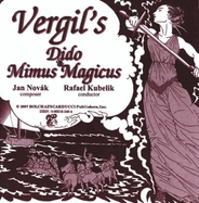 Vergil's Dido and Mimus Magicus