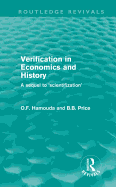 Verification in Economics and History: A Sequel to 'Scientifization'