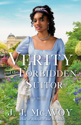 Verity and the Forbidden Suitor - McAvoy, J J