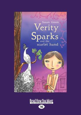 Verity Sparks and the Scarlet Hand: Verity Sparks Series - Green, Susan