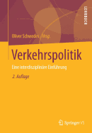 Verkehrspolitik: Eine Interdisziplinare Einfuhrung