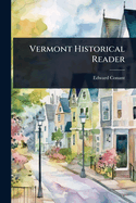 Vermont Historical Reader