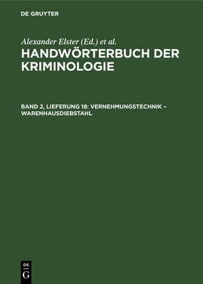 Vernehmungstechnik - Warenhausdiebstahl - Elster, Alexander, and Lingemann, Heinrich, and Sieverts, Rudolf (Editor)