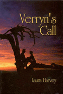 Verryn's Call - Harvey, Laura