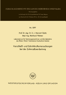 Verschlei- und Schnittkraftuntersuchungen bei der Zahnradbearbeitung