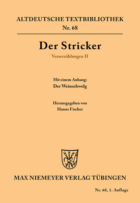 Verserzhlungen II - Fischer, Hanns (Editor), and Janota, Johannes, and Stricker, Der (Original Author)